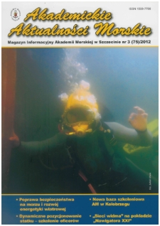Akademickie Aktualności Morskie : Magazyn Informacyjny Akademii Morskiej w Szczecinie. 2012, nr 3 (75)