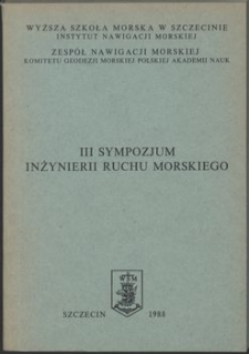3. III Sympozjum Inżynierii Ruchu Morskiego