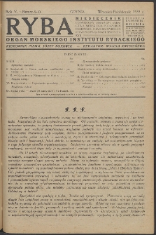 Ryba : miesięcznik poświęcony sprawom rybactwa morskiego, potrzebom przemysłu i handlu rybnego oraz propagandzie spożycia ryb. 1933, R.5, nr 9-10
