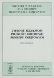 Cyfrowe regulatory prędkości obrotowej silników okrętowych
