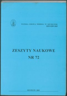 Zeszyty Naukowe. Wyższa Szkoła Morska w Szczecinie. 2003, nr 72
