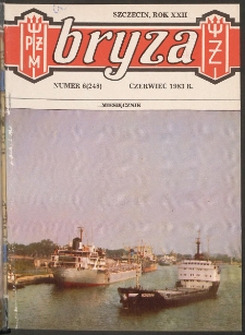Bryza : biuletyn informacyjny Polskiej Żeglugi Morskiej. 1983, nr 6